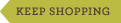 keep shopping