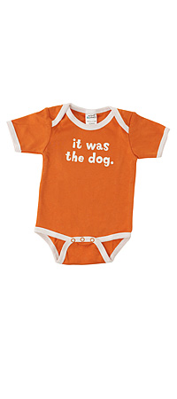IT WAS THE DOG INFANT SNAPSUIT | Orange It's the Dog's Fault Infant Onesie, Baby Snapsuit That Blames The Dog, 100% Cotton, Funny, Cute | UncommonGoods from uncommongoods.com