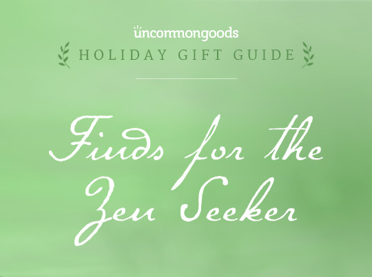 Gifts for Women: 19 Finds for the Zen Seeker