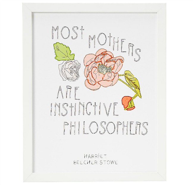 Most Mothers are Instinctive Philosophers | UncommonGoods