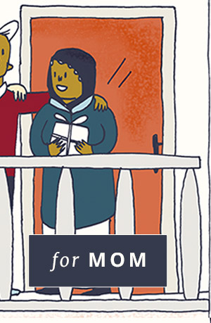 For Mom