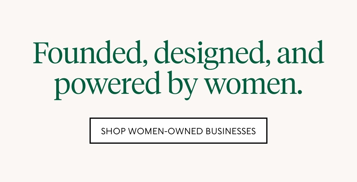 Shop women-owned businesses